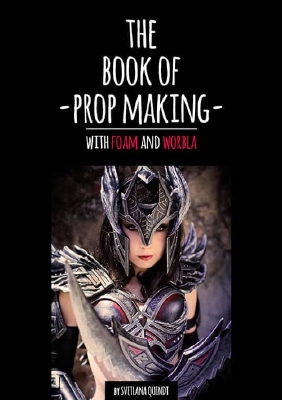 Kamui Cosplay | The Book of Cosplay Prop Making | With foam